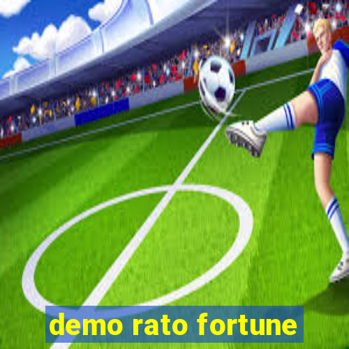 demo rato fortune